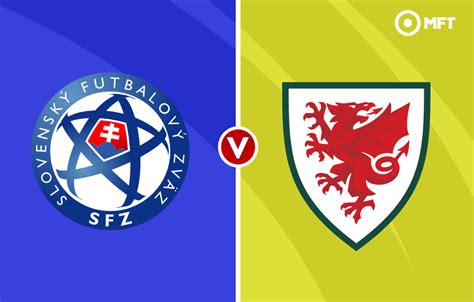 Form and head to head stats Slovakia vs Wales .